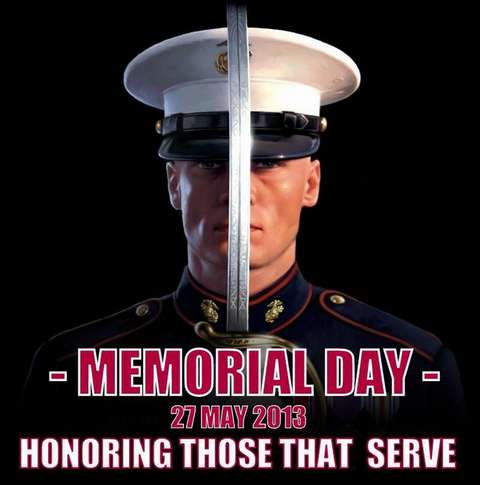 Memorial Day Honoring those that Serve
