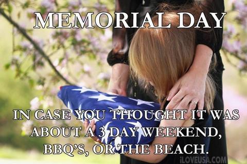 Memorial Day not just 3 Day Weekend